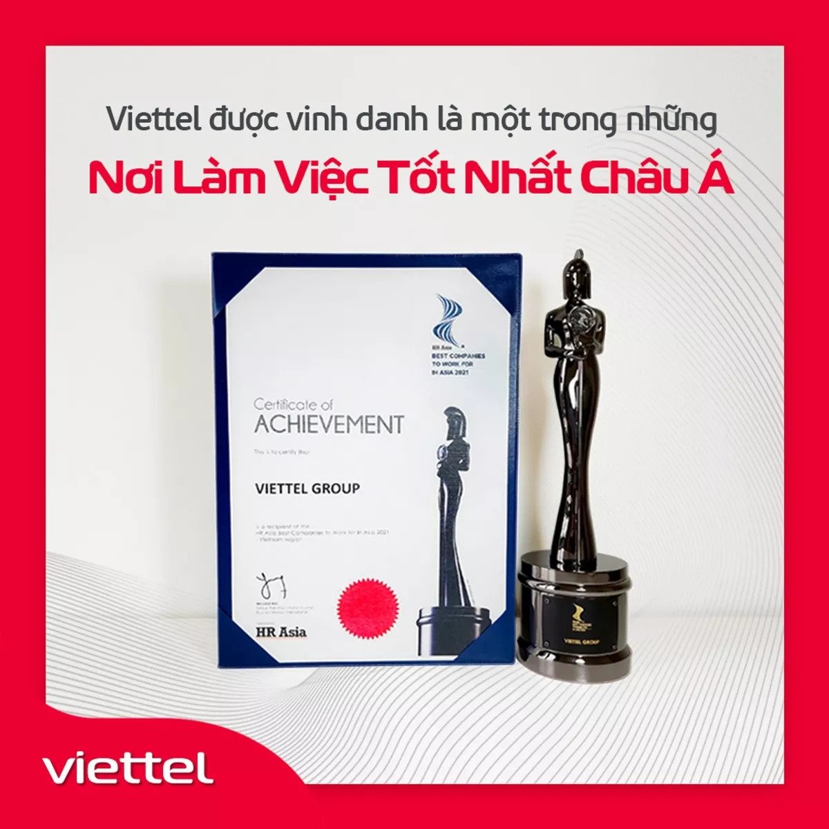 Viettel là nơi làm việc tốt nhất châu Á